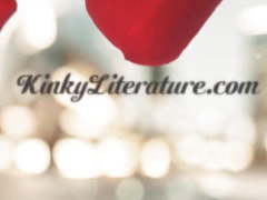 TubeWish presents: Kinky literature erotic fiction
